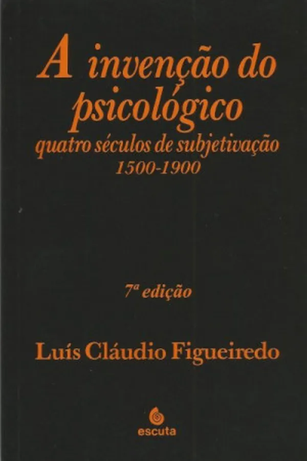 Capa de A invenção do psicológico