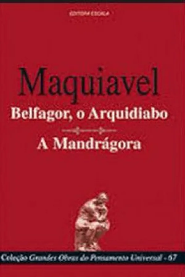 Cover of Maquiavel / Belfagor, o Arquidiabo / A Mandrágora