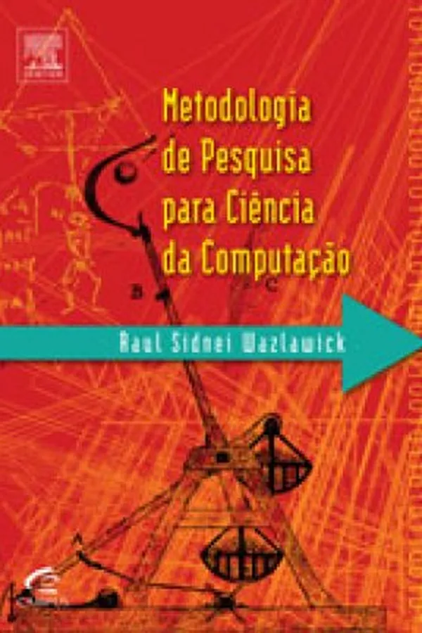 Cover of Metodologia de Pesquisa para Ciência da Computação