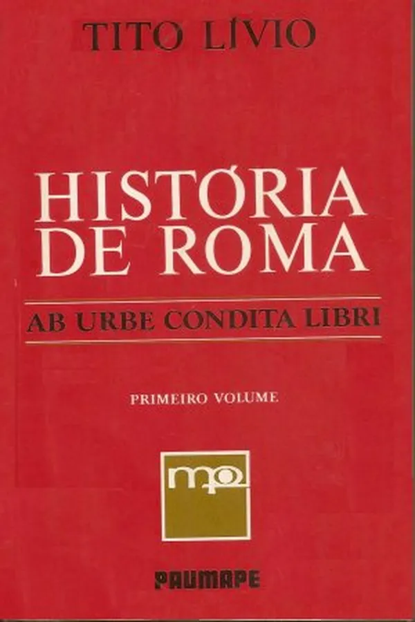 Cover of História de Roma (ab urbe condita libri): primeiro volume