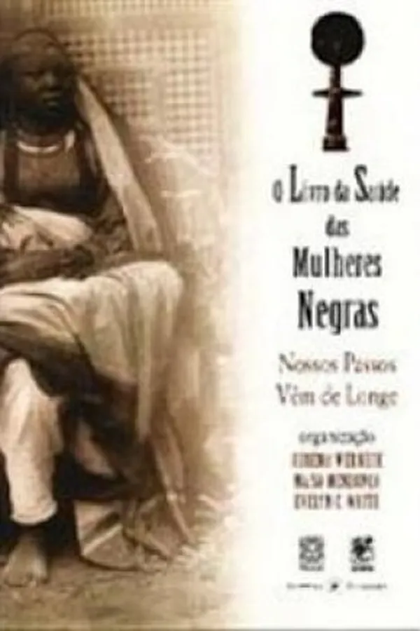 Cover of O livro da saúde das mulheres negras