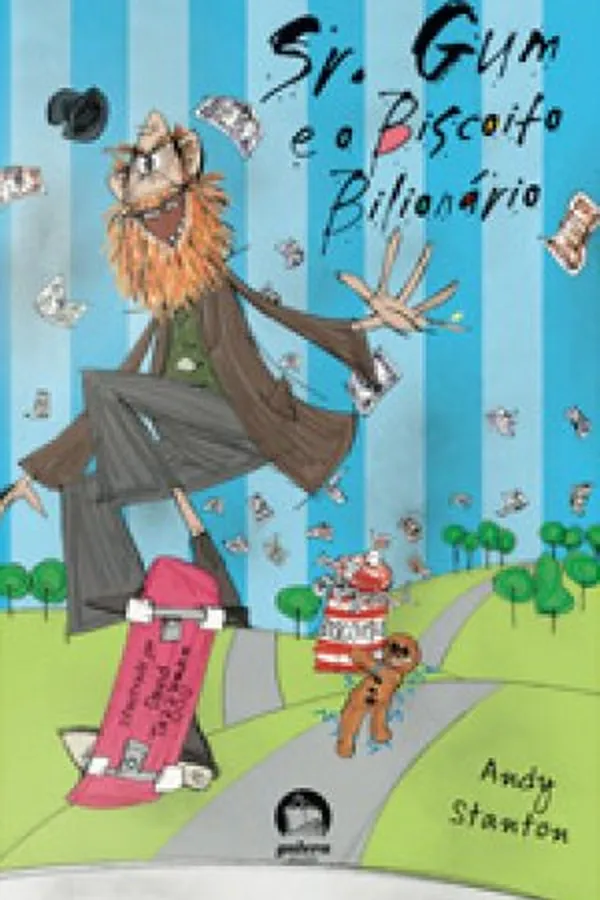 Capa de Sr. Gum e o Biscoito Bilionário