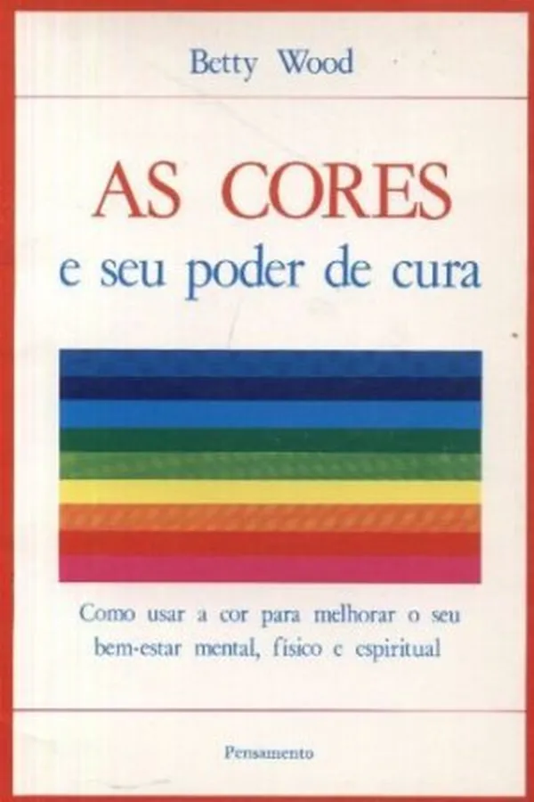 Capa de As Cores e Seu Poder de Cura
