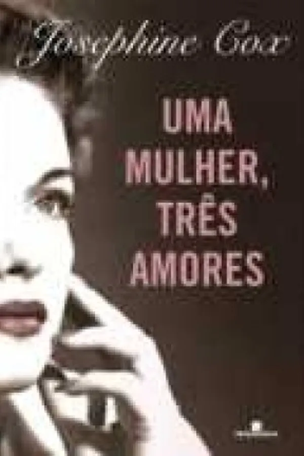 Capa de Uma mulher, três amores