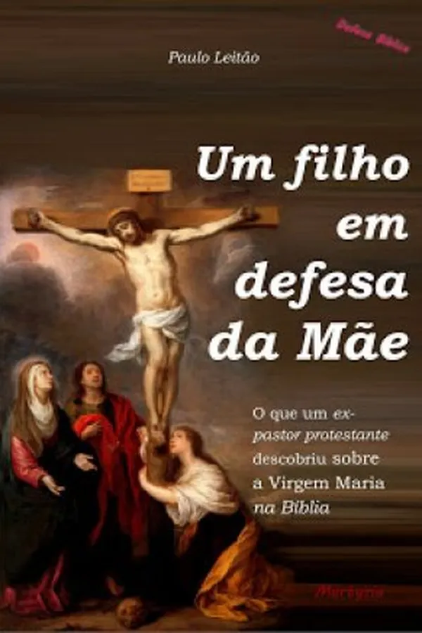 Cover of Um filho em defesa da Mãe