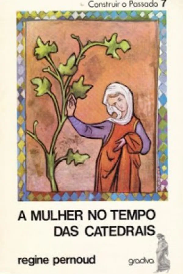 Capa de A Mulher no Tempo das Catedrais