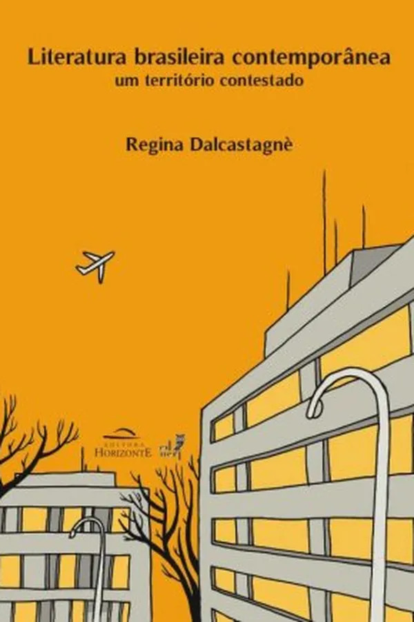 Capa de Literatura brasileira contemporânea: um território contestado