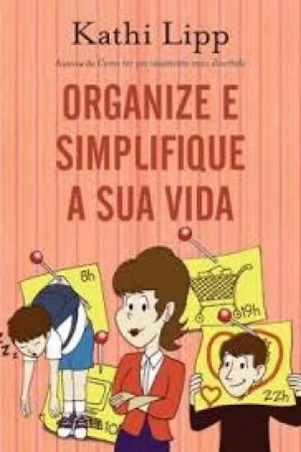 Capa de Organize e simplifique sua vida