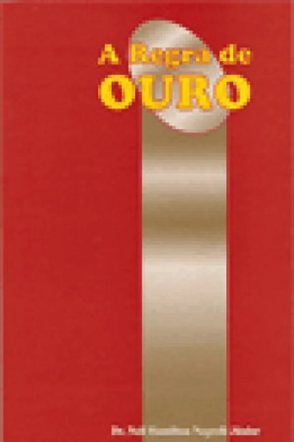 Cover of A regra de ouro