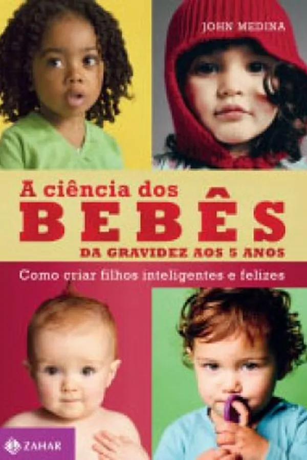 Capa de A Ciência dos bebês - da gravidez aos 5 anos