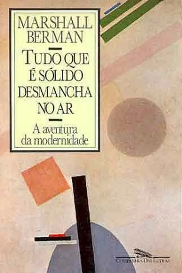 Capa de Tudo que é sólido desmancha no ar