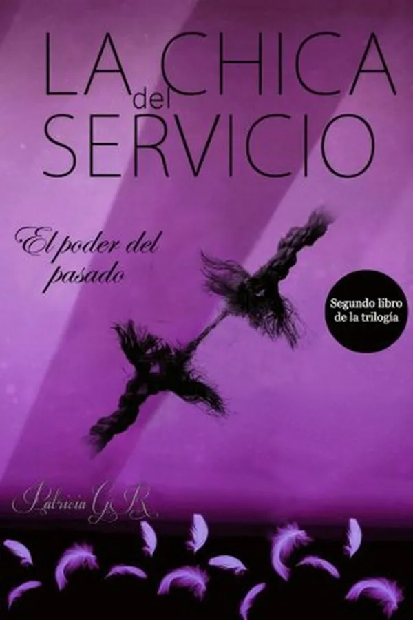 Capa de A garota do serviço - O poder do passado