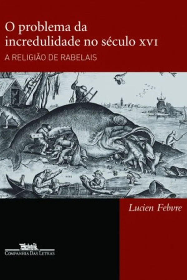 Capa de O problema da incredulidade no século XVI