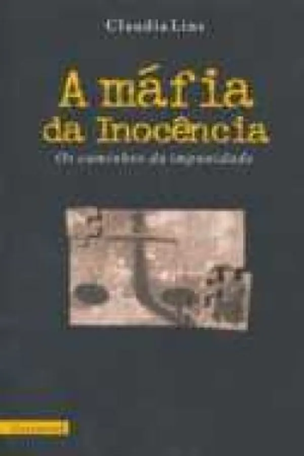 Capa de A máfia da inocência