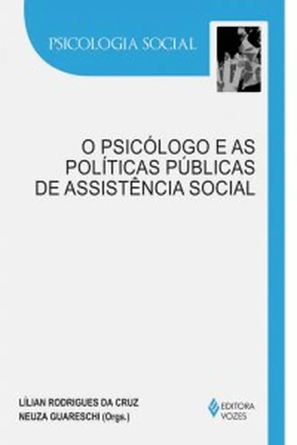 Capa de O psicólogo e as políticas públicas de assistência social