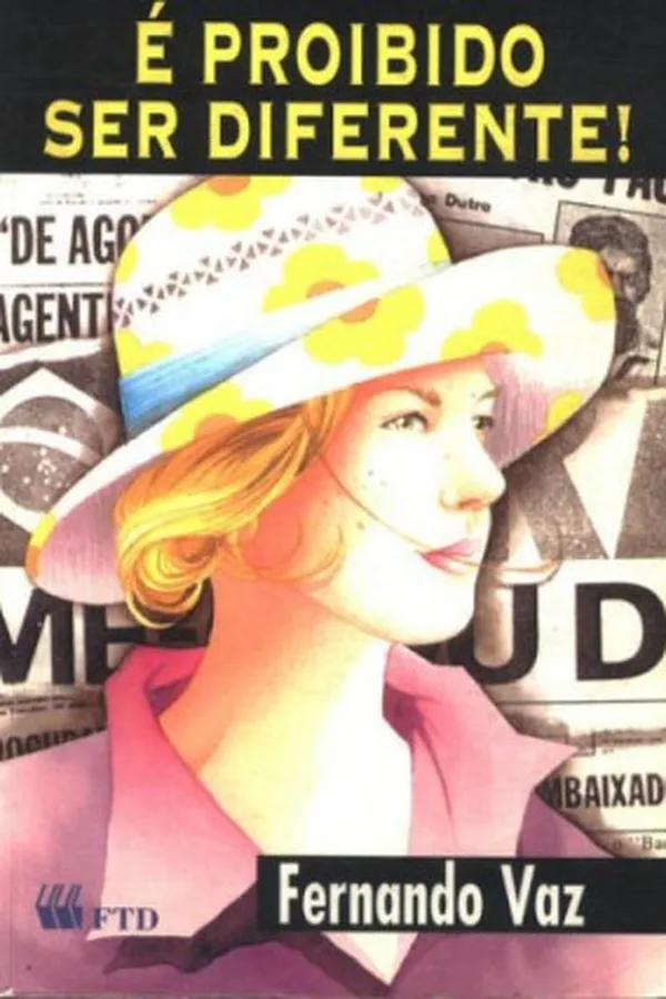 Capa de É Proibido Ser Diferente