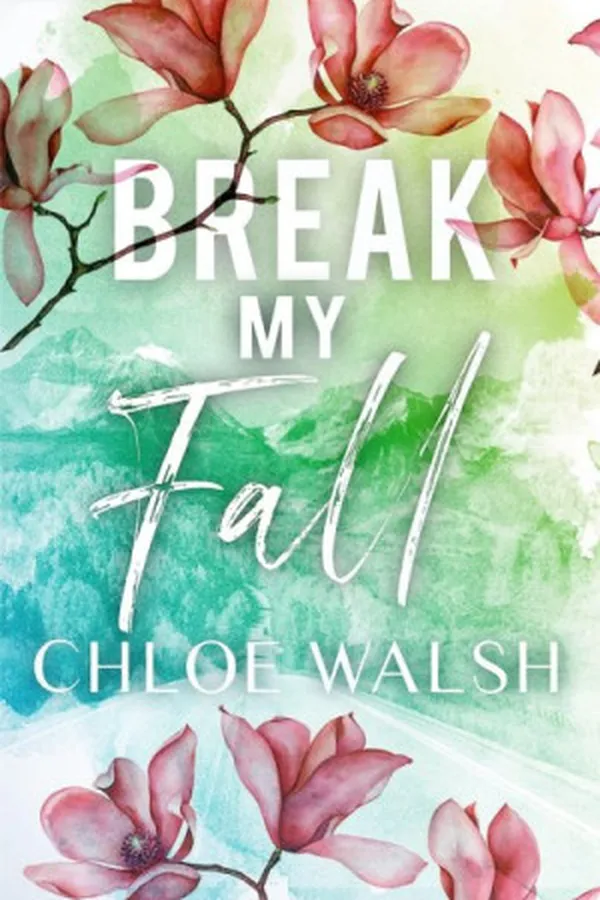 Capa de Break My Fall