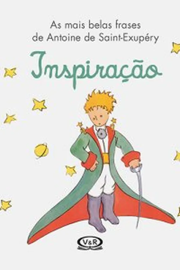 Capa de Inspiração - As Mais Belas Frases de Antoine de Saint-Exupéry