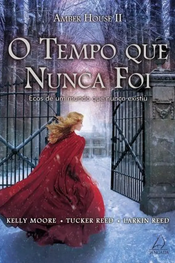 Capa de O Tempo Que Nunca Foi