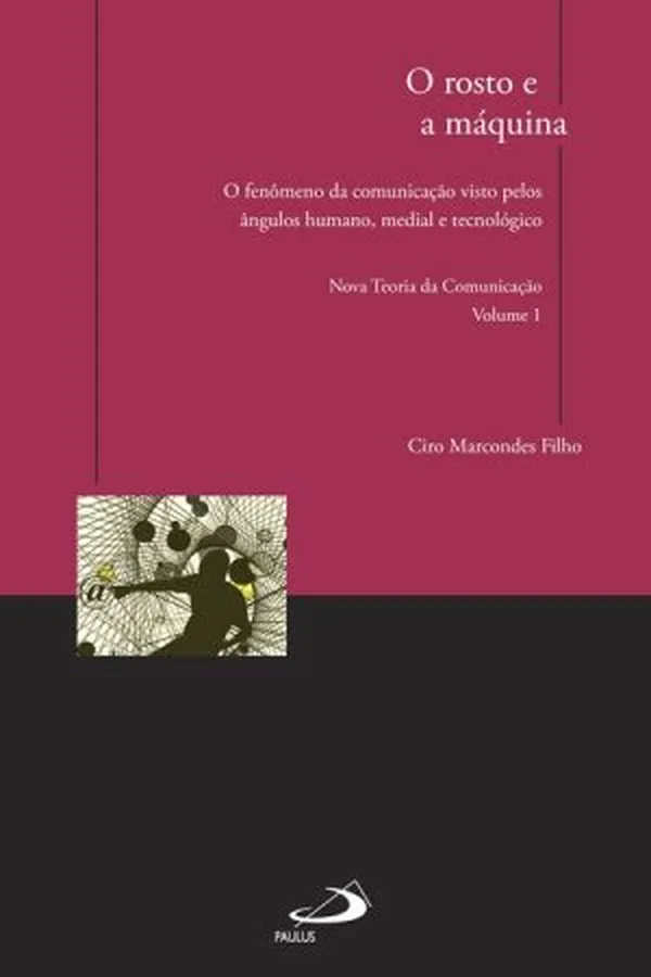 Capa de O rosto e a máquina