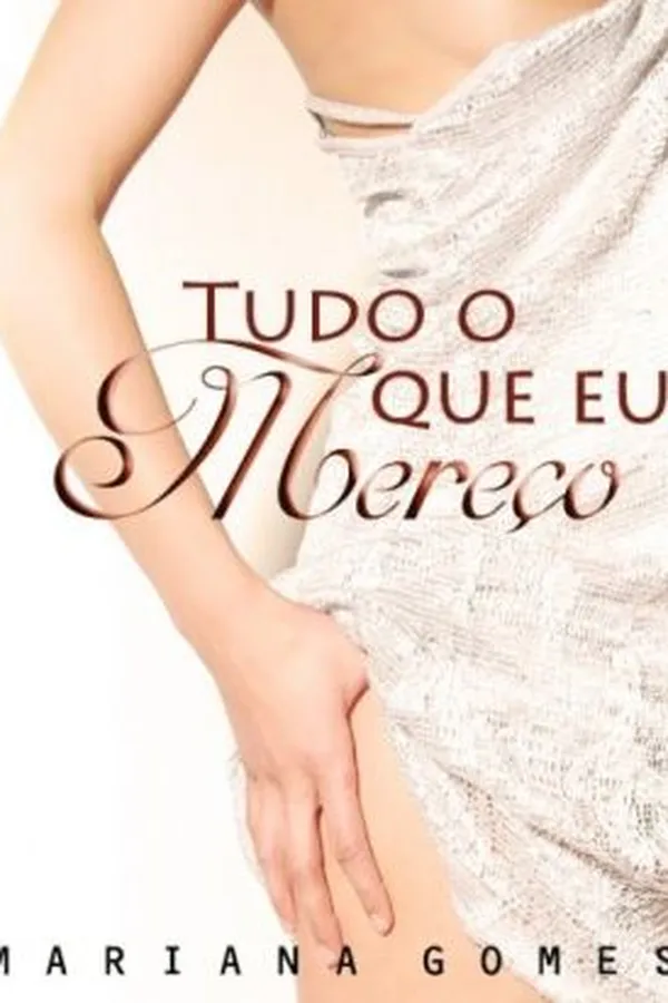 Capa de Tudo O Que Eu Mereço