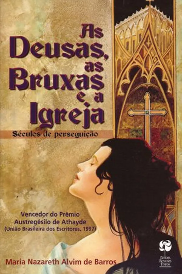 Capa de As deusas, as bruxas e a igreja