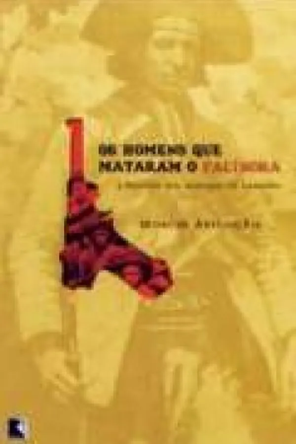Capa de Os Homens que Mataram o Facínora