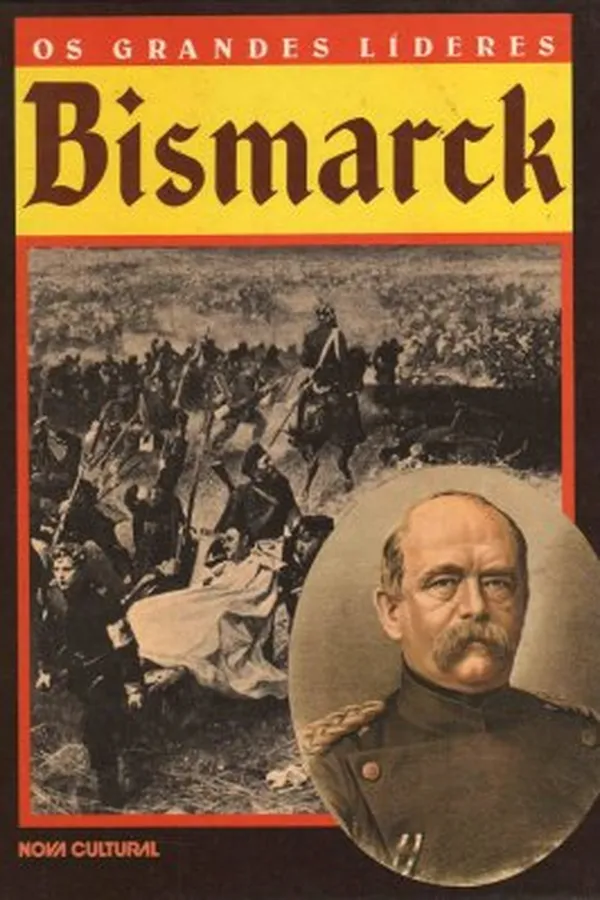 Capa de Os grandes líderes: Bismarck