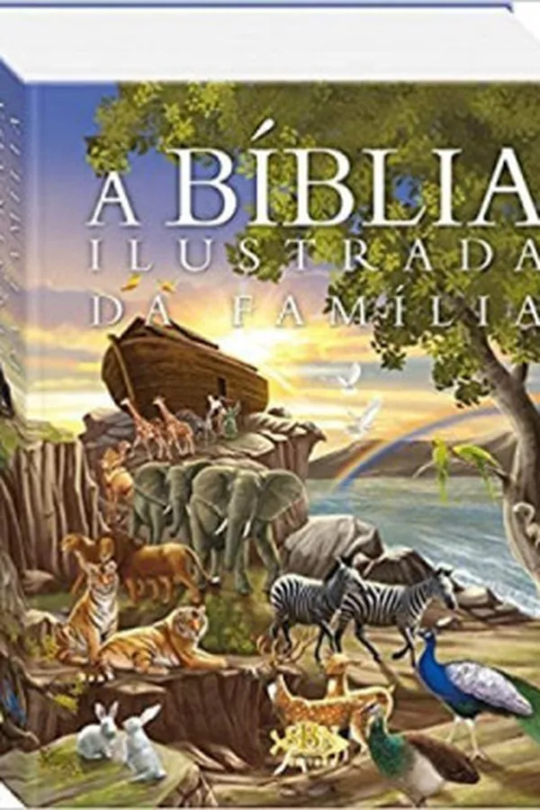 Cover of A Bíblia Ilustrada da Família