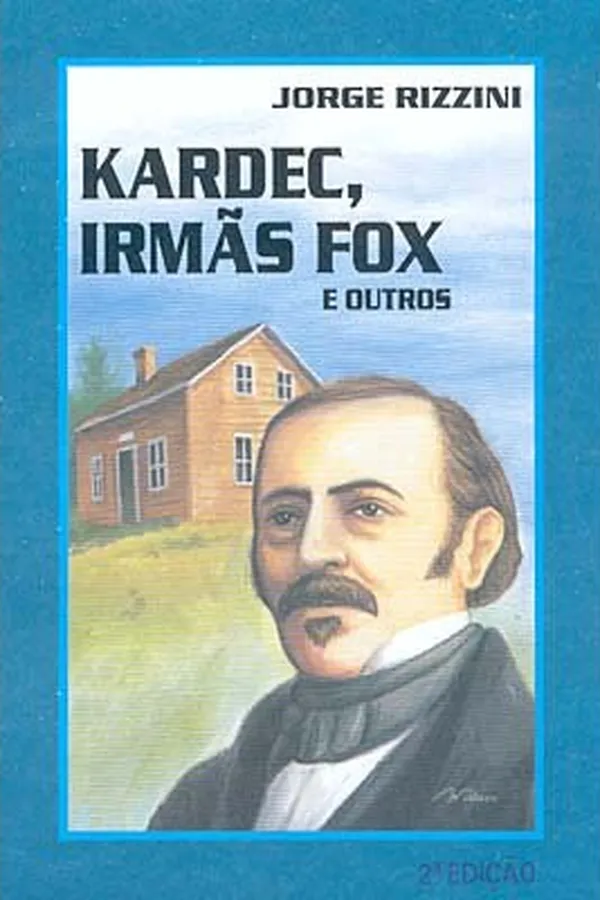 Capa de Kardec, Irmãs Fox e Outros