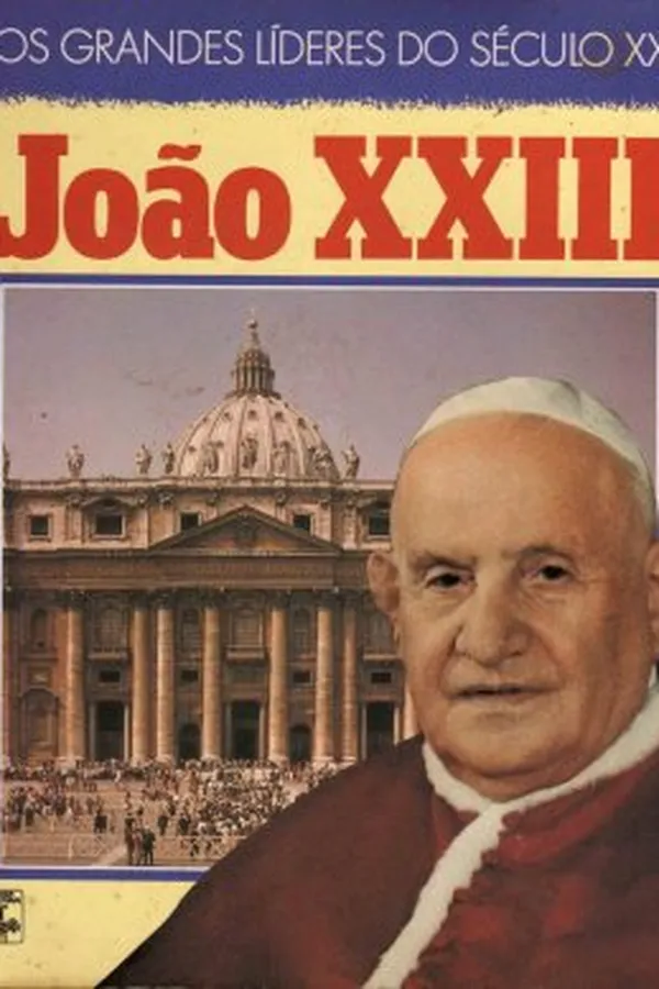 Cover of Os grandes líderes do século XX:  João XXIII