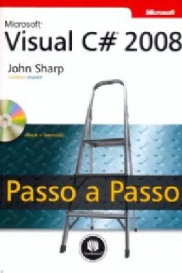 Capa de Microsoft Visual C# 2008 - Passo a Passo