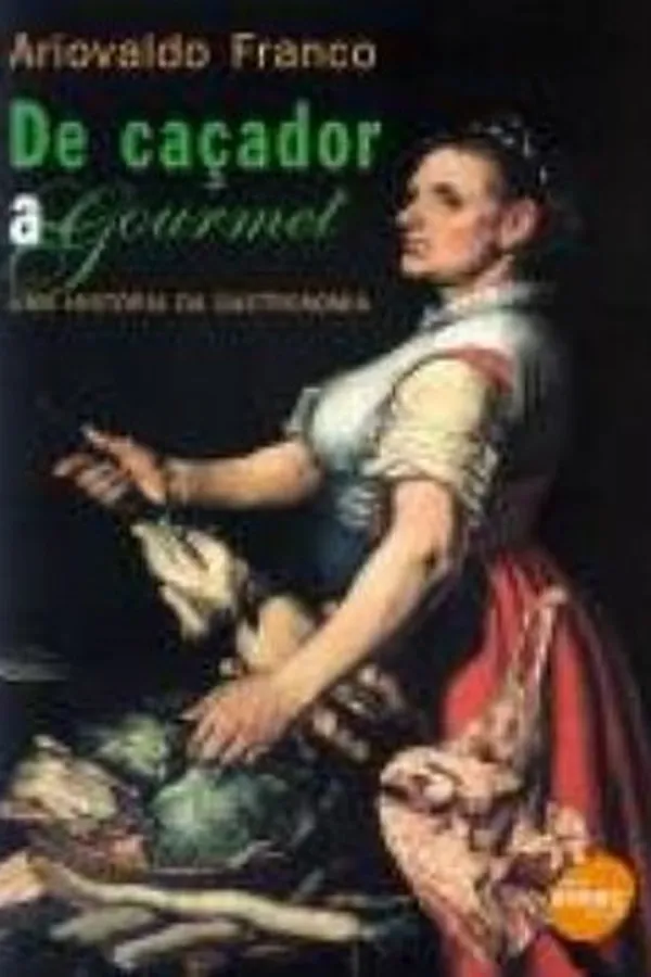 Capa de De Caçador a Gourmet