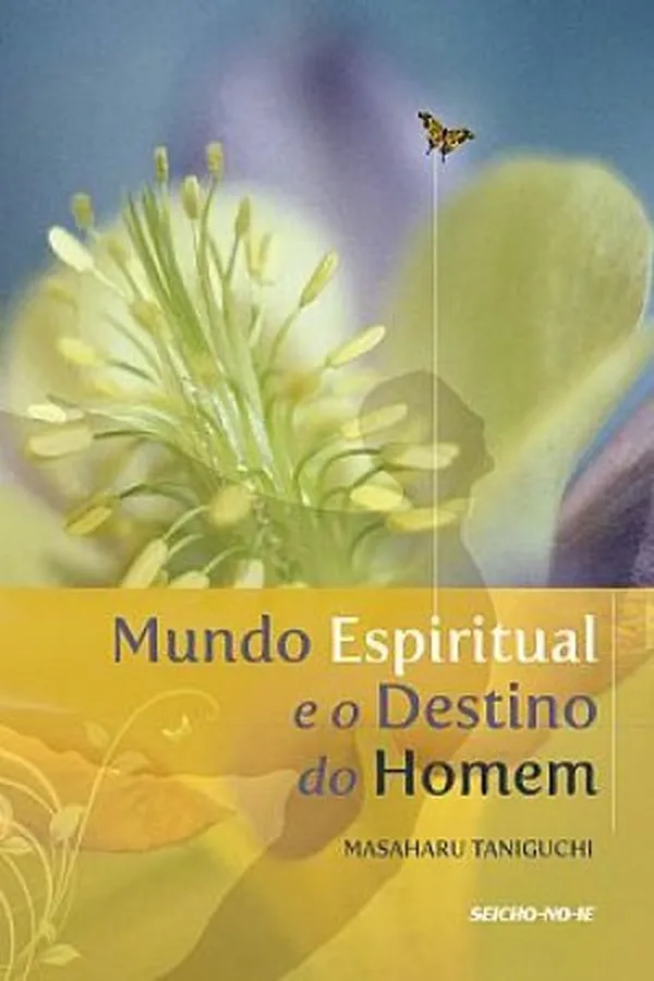 Capa de Mundo Espiritual e o Destino do Homem