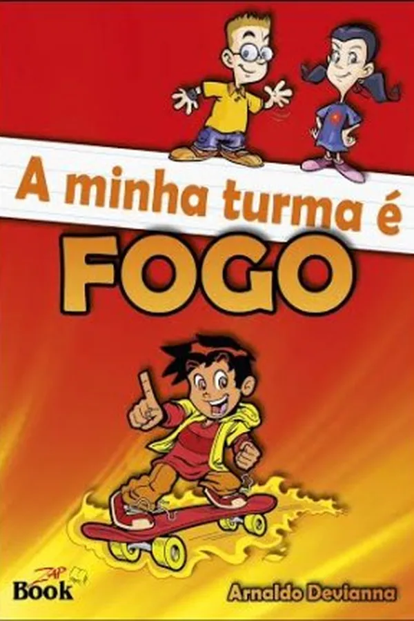Cover of Minha Turma é Fogo