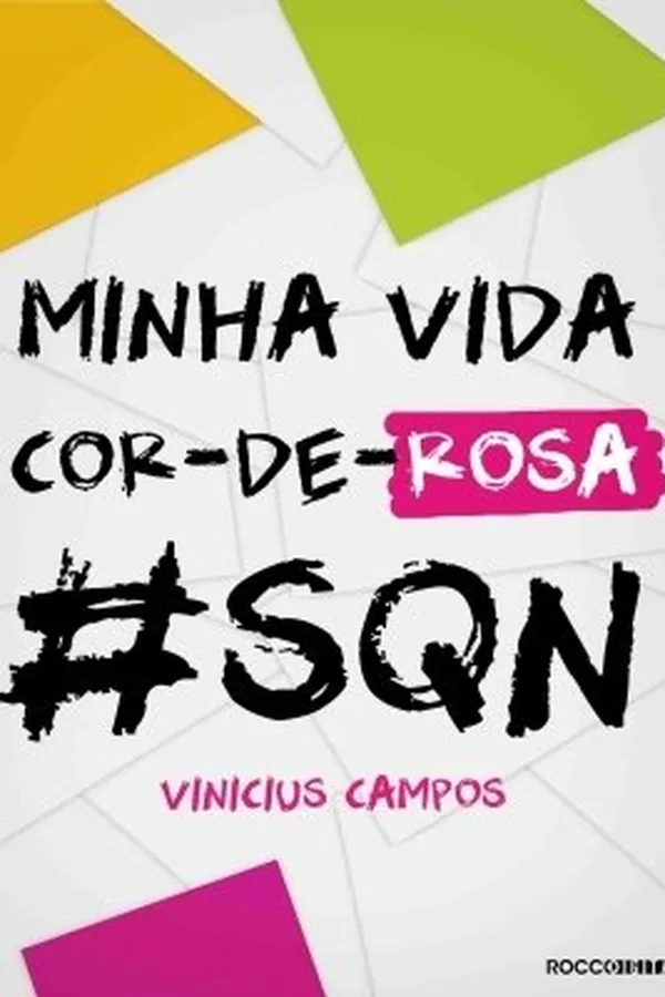 Cover of Minha Vida Cor-de-Rosa #SQN