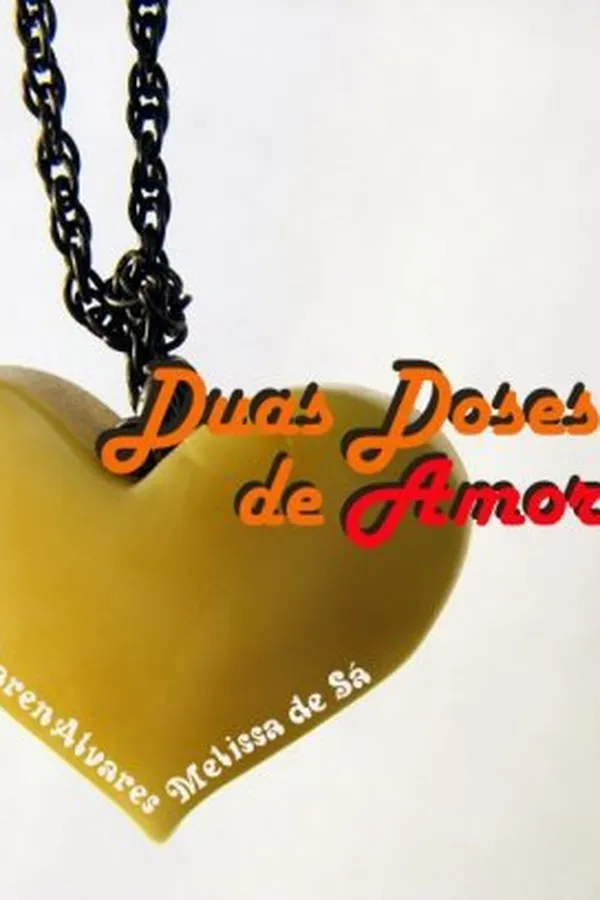 Capa de Duas Doses de Amor