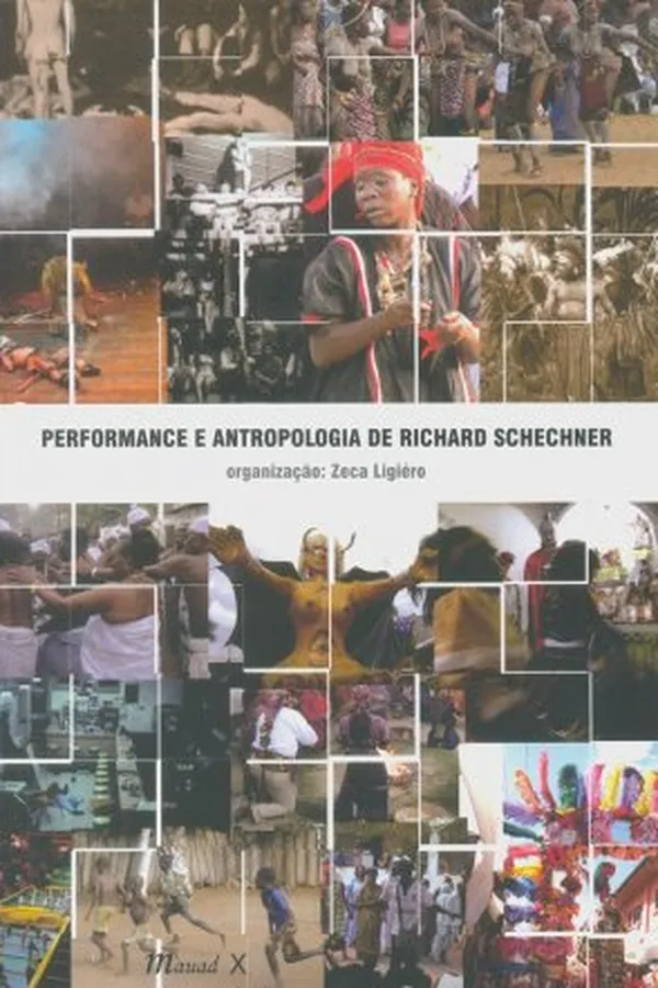 Capa de Performance e Antropologia de Richard Schechner