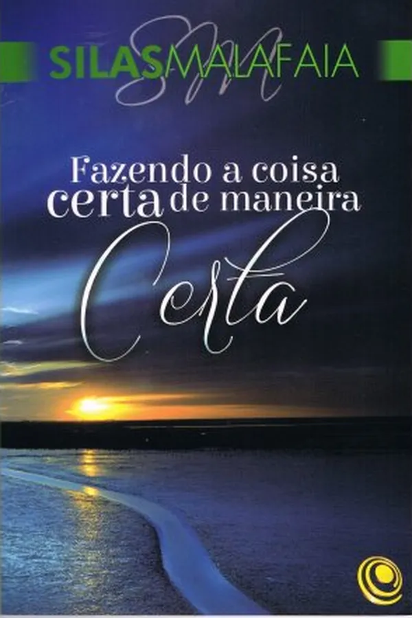 Cover of FAZENDO A COISA CERTA DE MANEIRA CERTA