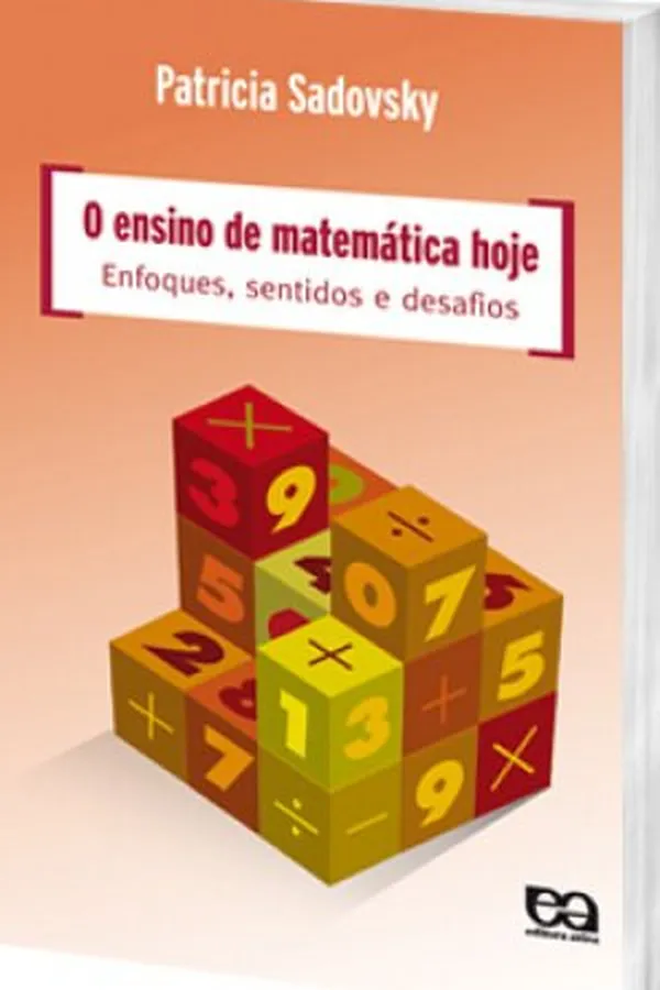 Capa de O ensino de matemática hoje :