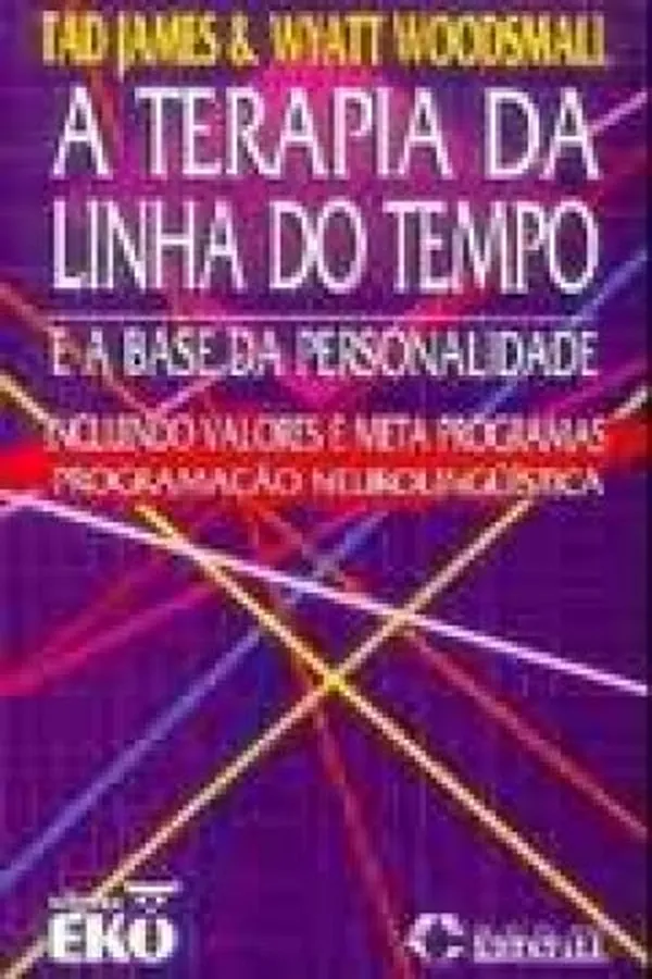 Capa de A Terapia da Linha do Tempo