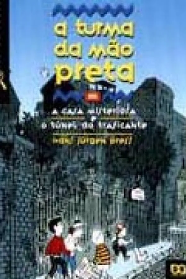 Capa de A Turma da Mão Preta
