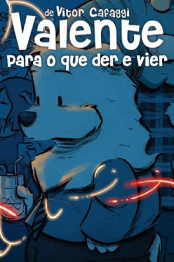 Capa de Valente Para o Que Der e Vier