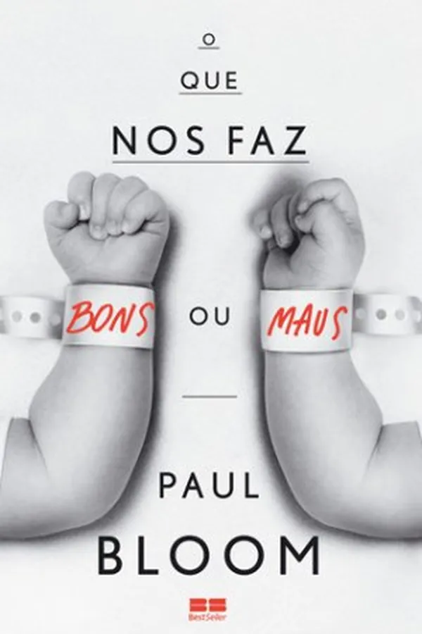 Capa de O que nos Faz Bons ou Maus