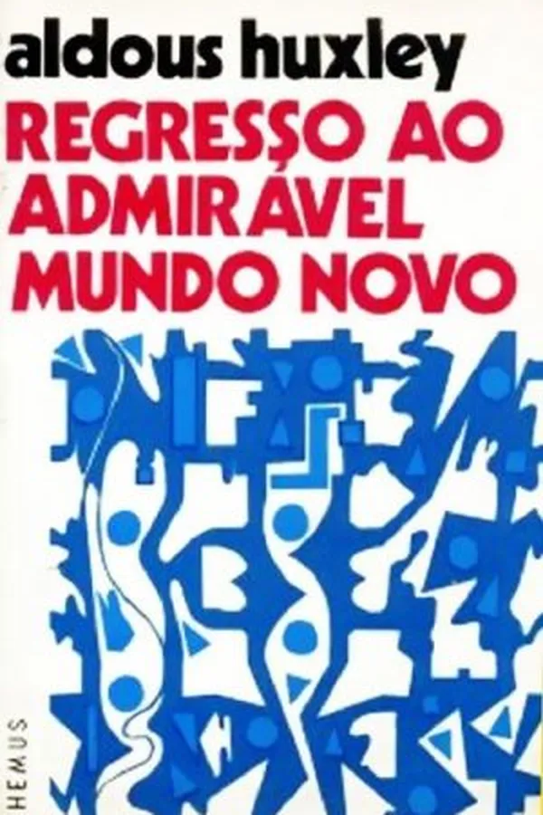 Capa de Regresso ao Admirável Mundo Novo