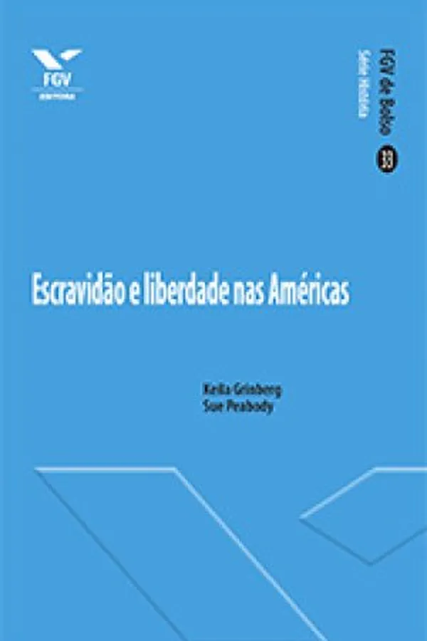 Capa de Escravidão e liberdade nas Américas
