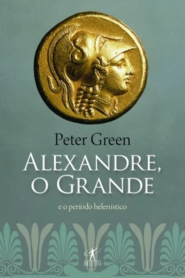 Cover of Alexandre, o Grande