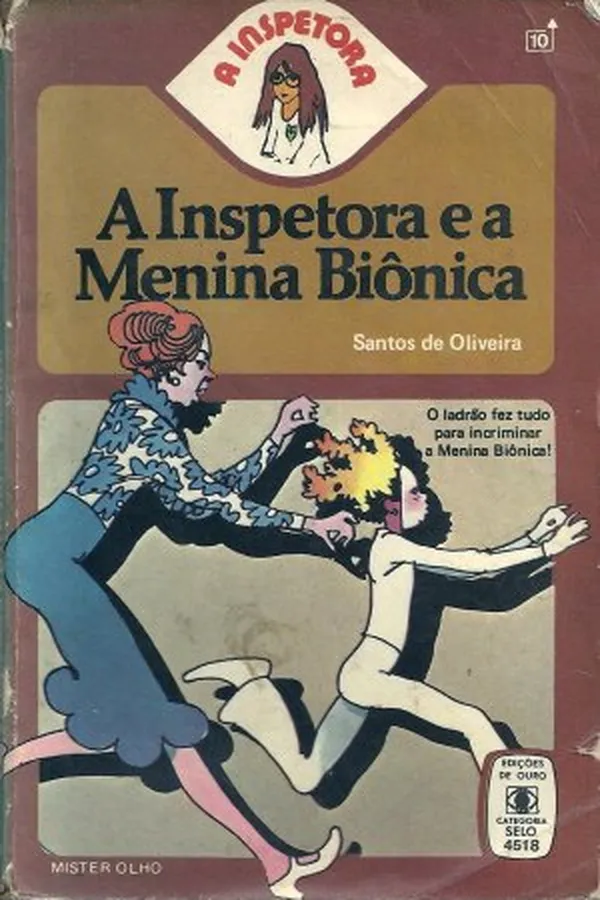Capa de A Inspetora e a Menina Biônica