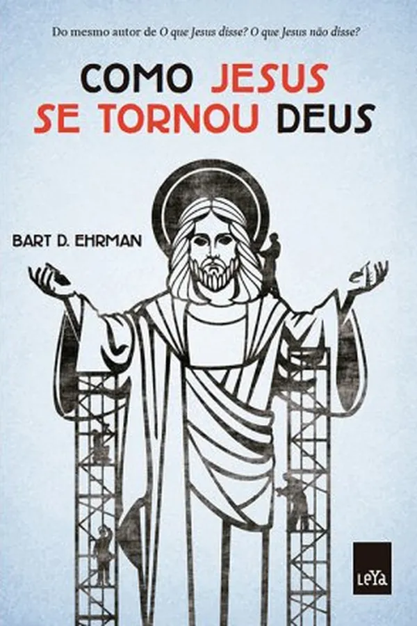 Cover of Como Jesus se tornou Deus