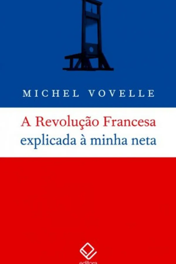 Capa de A Revolução Francesa explicada à minha neta